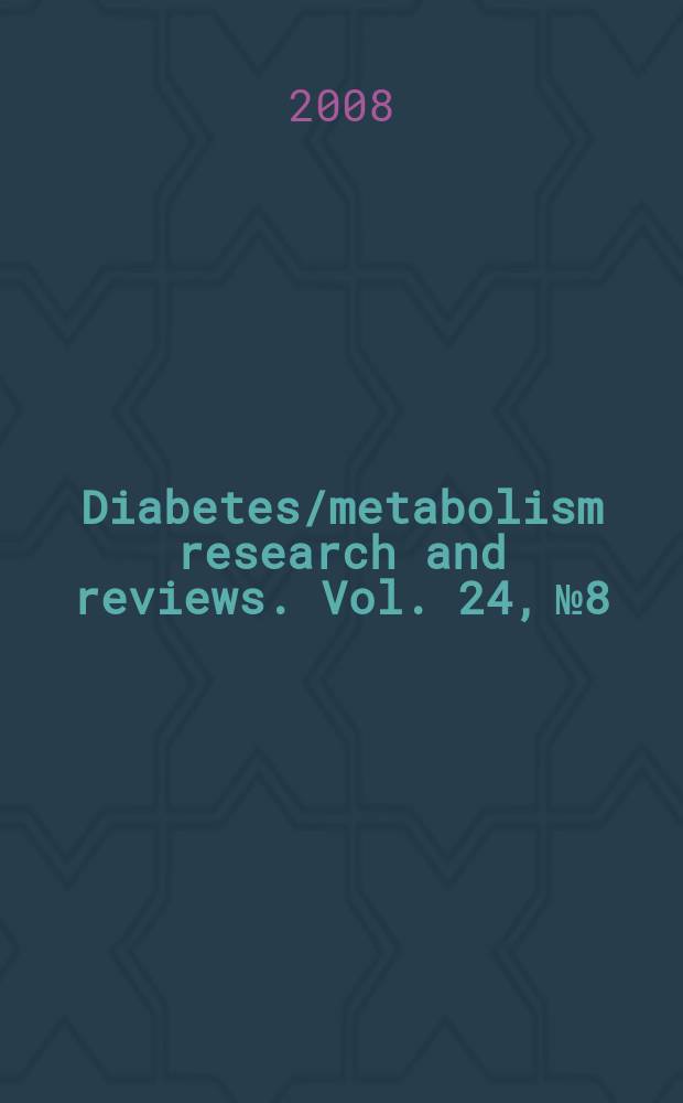 Diabetes/metabolism research and reviews. Vol. 24, № 8