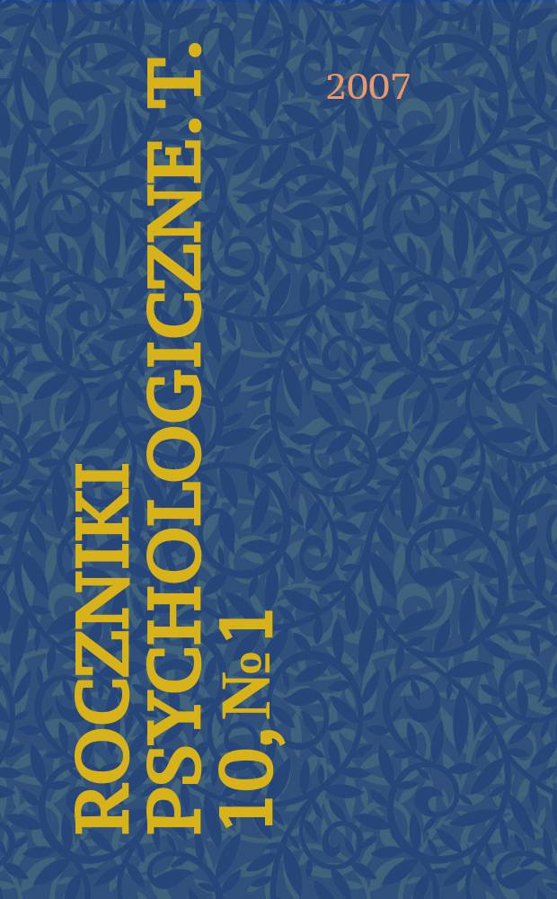 Roczniki psychologiczne. T. 10, № 1