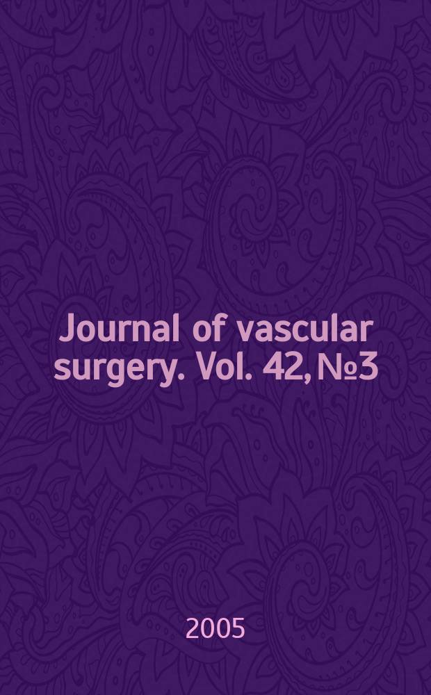 Journal of vascular surgery. Vol. 42, № 3