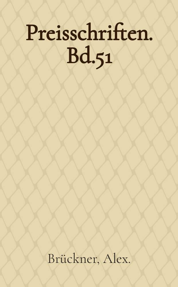 Preisschriften. Bd.51 : Geschichte der älteren polnischen Schriftsprache