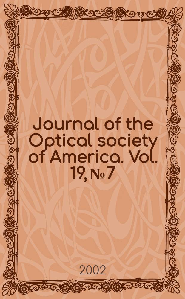 Journal of the Optical society of America. Vol. 19, № 7