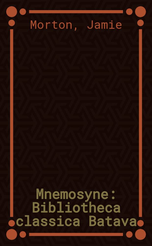 Mnemosyne : Bibliotheca classica Batava : The role of the physical environment in ancient Greek seafaring