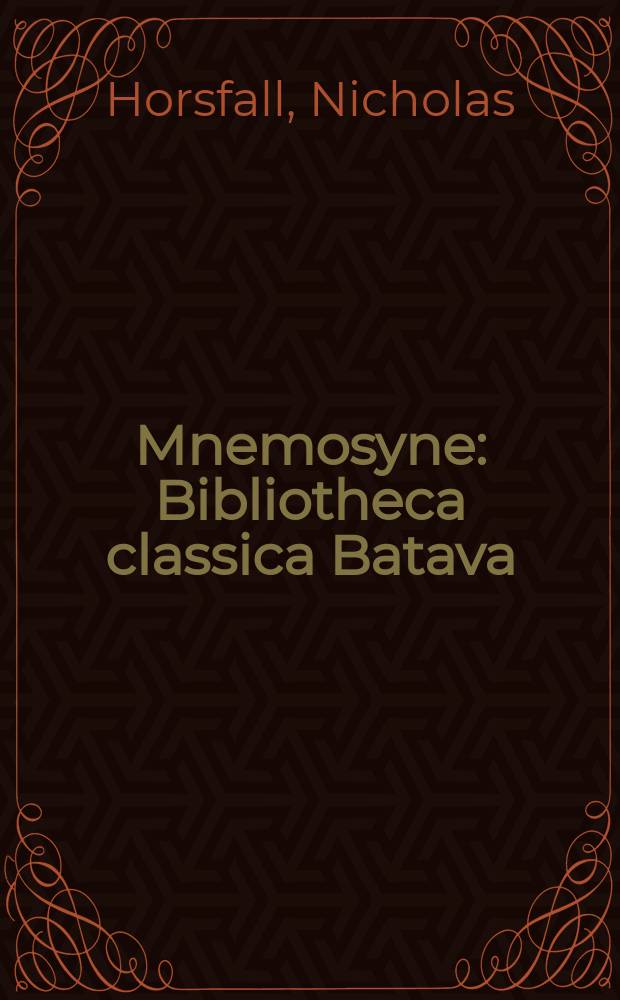 Mnemosyne : Bibliotheca classica Batava : Virgil, Aeneid 3 = Вергилий,Энеида,часть 3.Комментарии