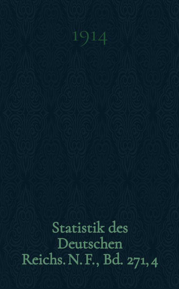 Statistik des Deutschen Reichs. [N. F.], Bd. 271, 4 : Der Verkehr mit den einzelnen L&auml;ndern im Jahre 1913