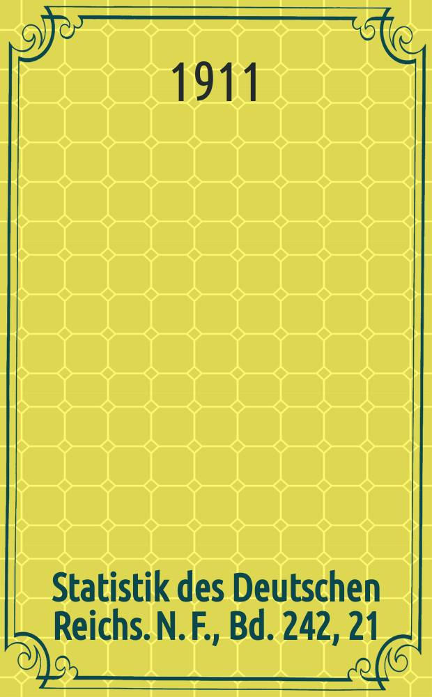 Statistik des Deutschen Reichs. [N. F.], Bd. 242, 21 : Der Verkehr mit den einzelnen Ländern im Jahre 1910