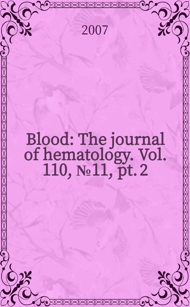 Blood : The journal of hematology. Vol. 110, № 11, pt. 2 : Abstracts for the 49th Annual meeting