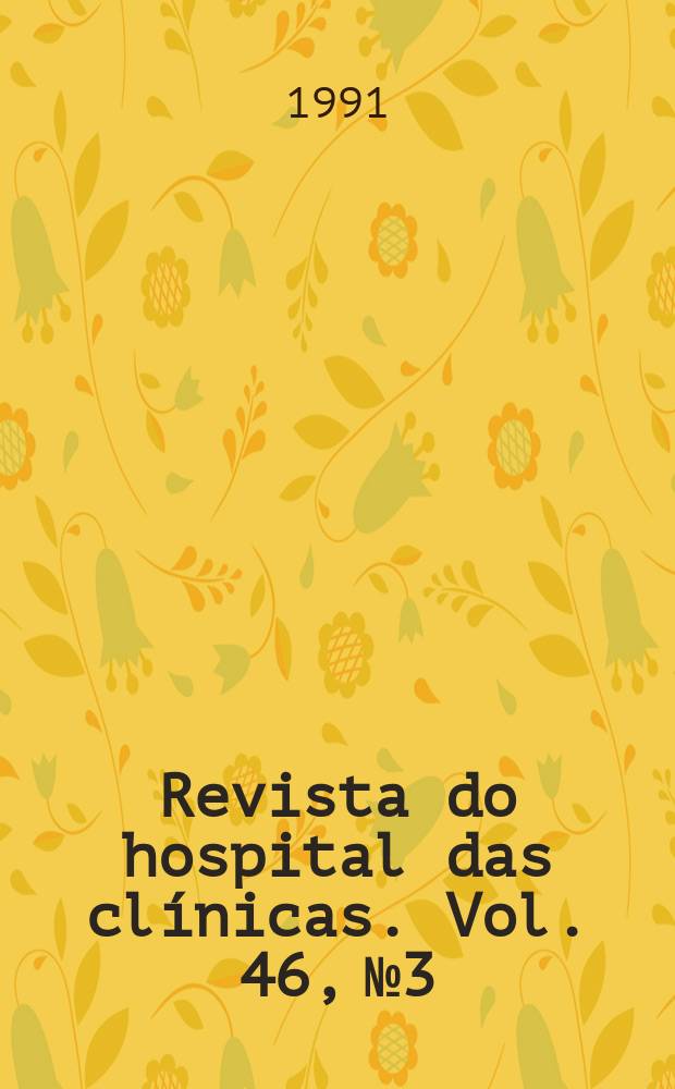 Revista do hospital das clínicas. Vol. 46, № 3