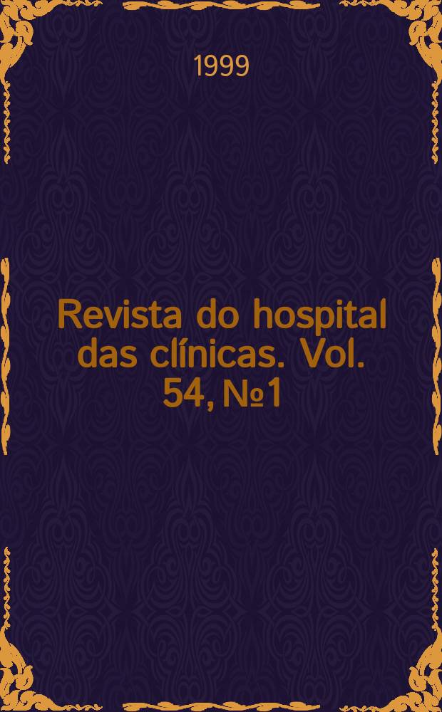 Revista do hospital das clínicas. Vol. 54, № 1