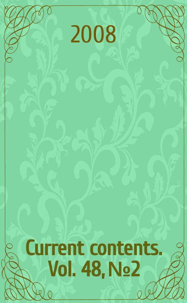 Current contents. Vol. 48, № 2