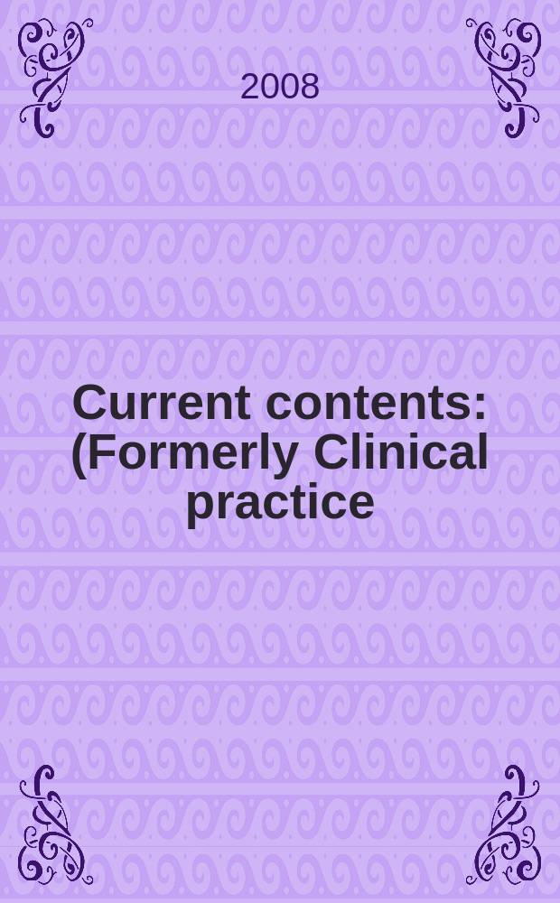 Current contents : (Formerly Clinical practice). Vol. 36, № 2