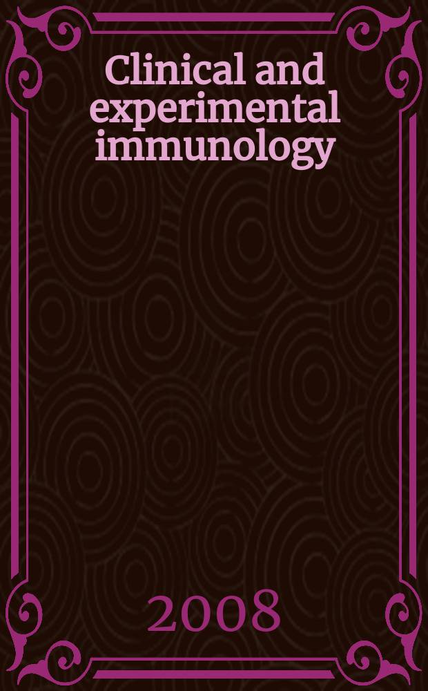 Clinical and experimental immunology : An official journal of the British soc. for immunology. Vol. 151, № 2