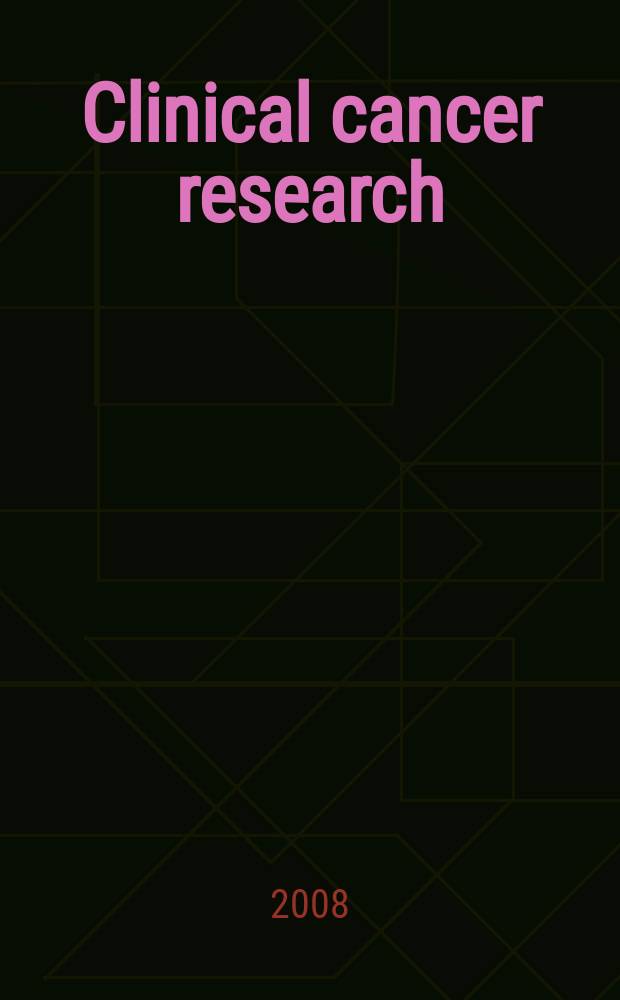 Clinical cancer research : An off. j. of the Amer. assoc. for cancer research. Vol. 14, № 1