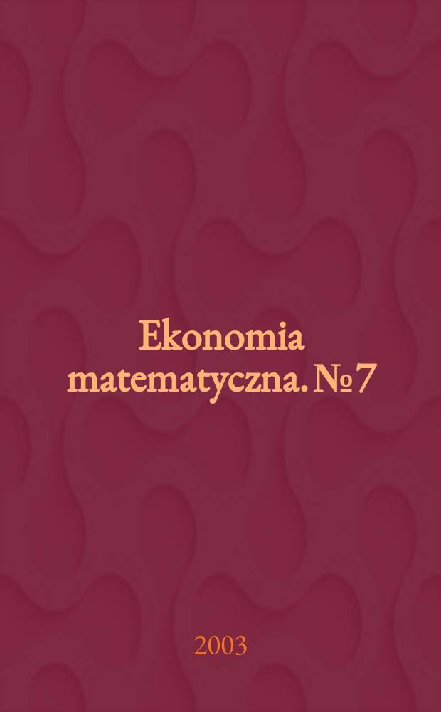 Ekonomia matematyczna. №7
