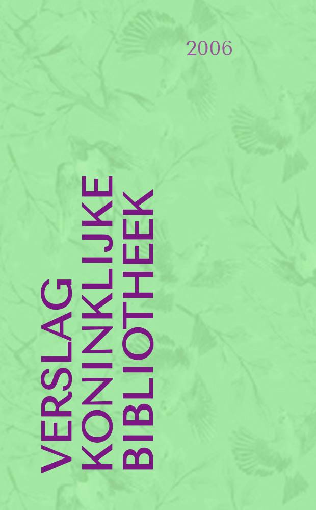 Verslag Koninklijke bibliotheek