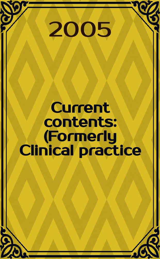 Current contents : (Formerly Clinical practice). Vol. 33, № 20