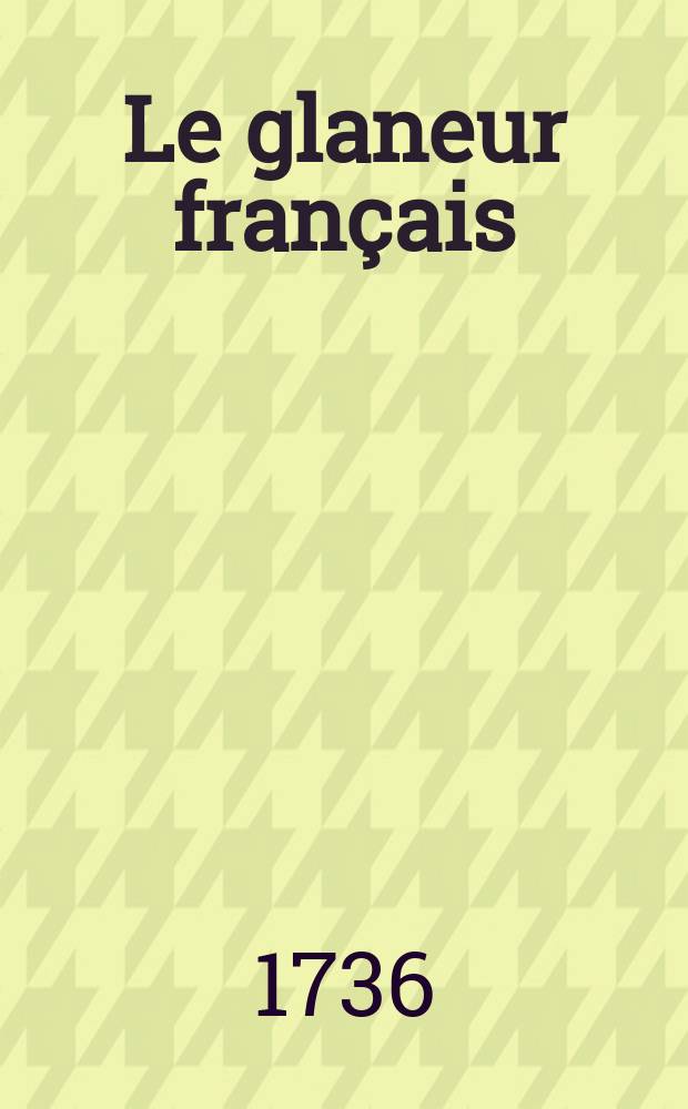 Le glaneur français