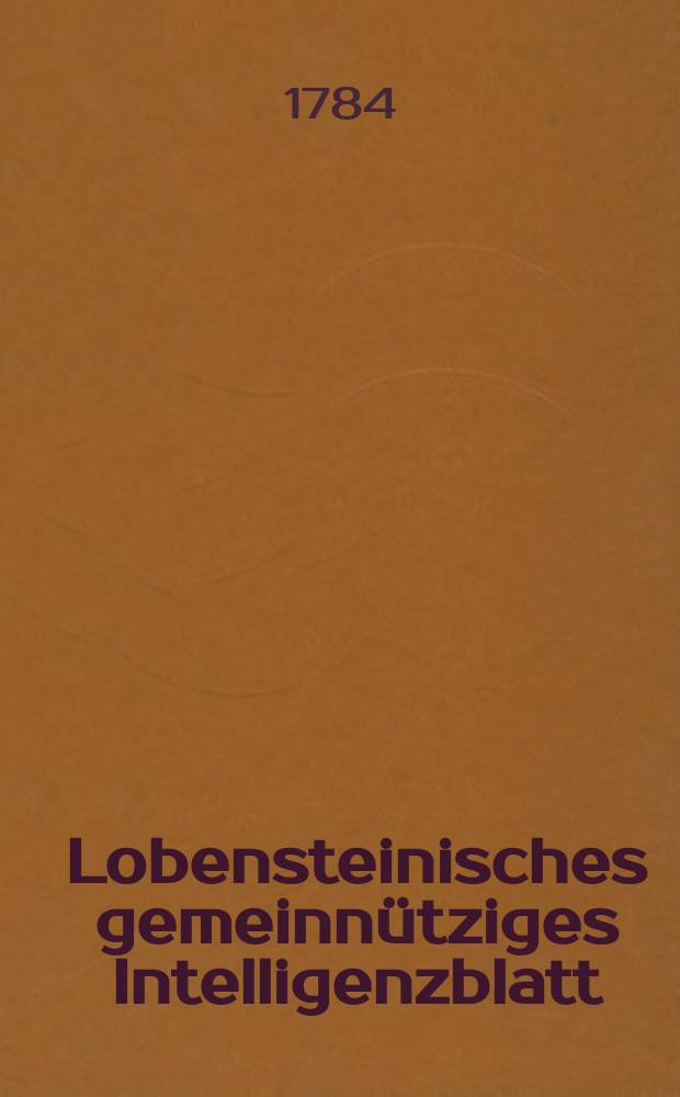 Lobensteinisches gemeinnütziges Intelligenzblatt