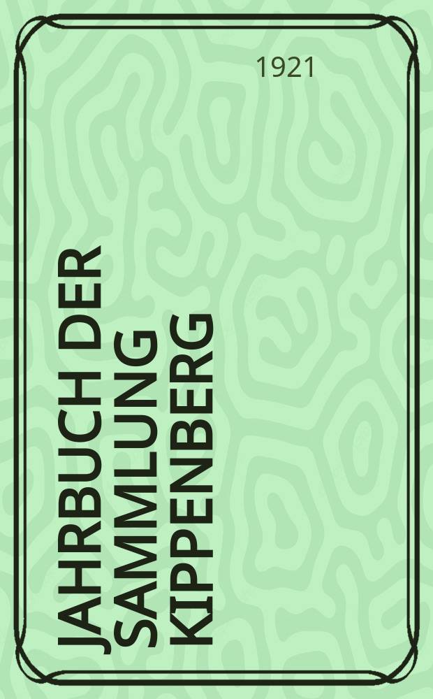 Jahrbuch der Sammlung Kippenberg