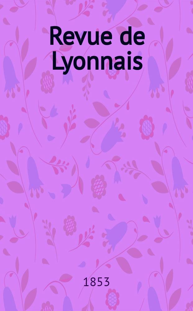 Revue de Lyonnais