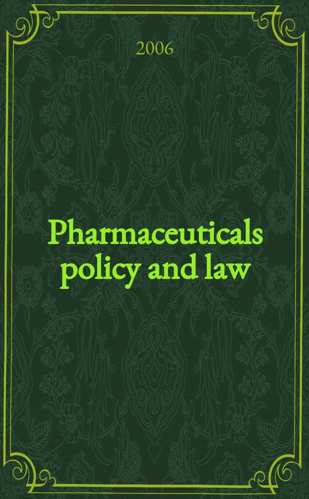 Pharmaceuticals policy and law = Фармацевтическая политика и закон