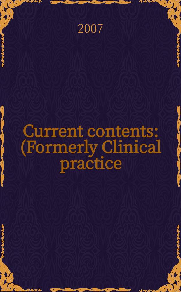 Current contents : (Formerly Clinical practice). Vol. 35, № 2