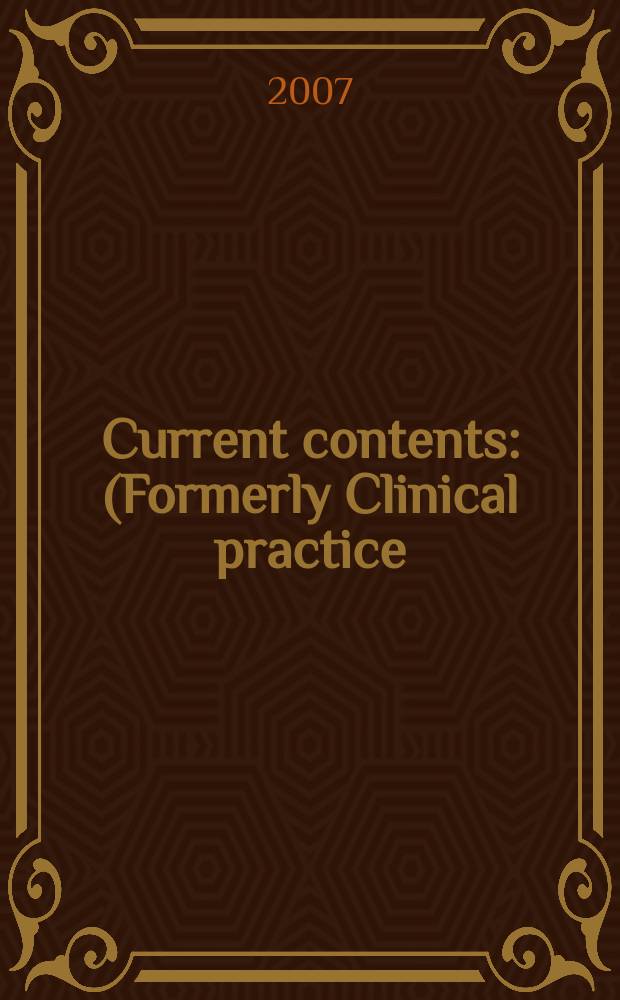 Current contents : (Formerly Clinical practice). Vol. 35, № 10