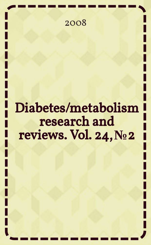 Diabetes/metabolism research and reviews. Vol. 24, № 2