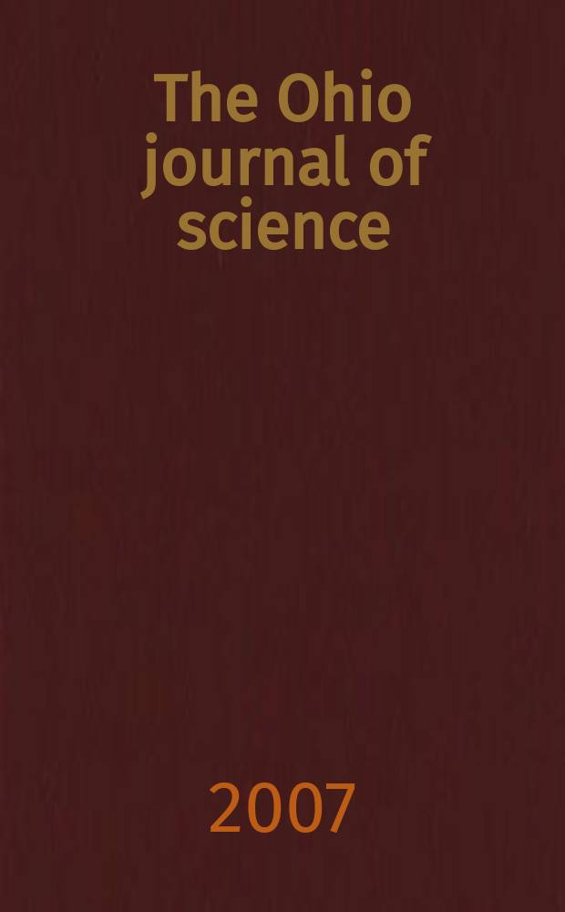 The Ohio journal of science : Ed. staff Ed-in chief Glenn W. Blaydes. Vol. 107, № 5