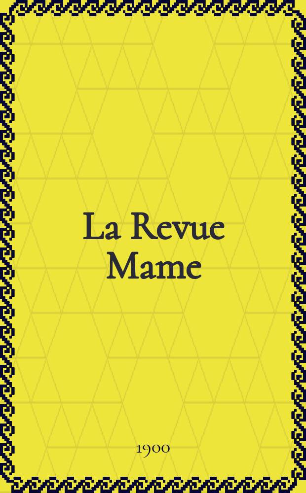 La Revue Mame