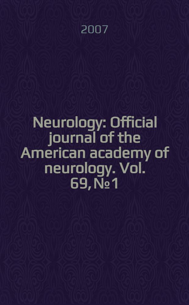 Neurology : Official journal of the American academy of neurology. Vol. 69, № 1