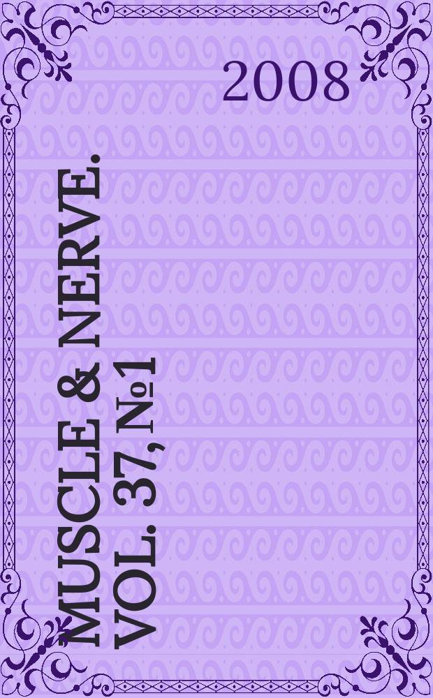 Muscle & nerve. Vol. 37, № 1