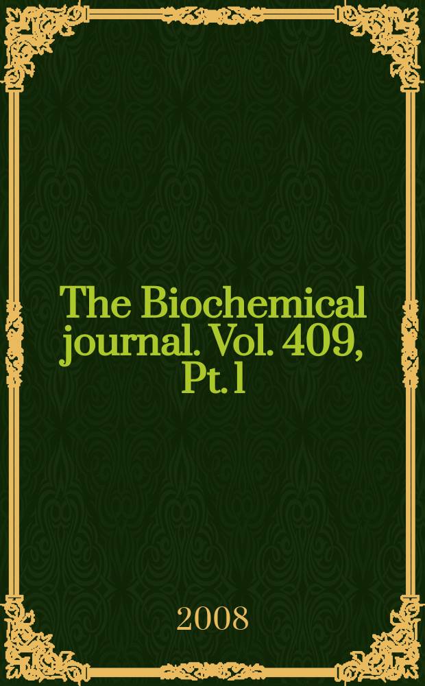 The Biochemical journal. Vol. 409, Pt. 1