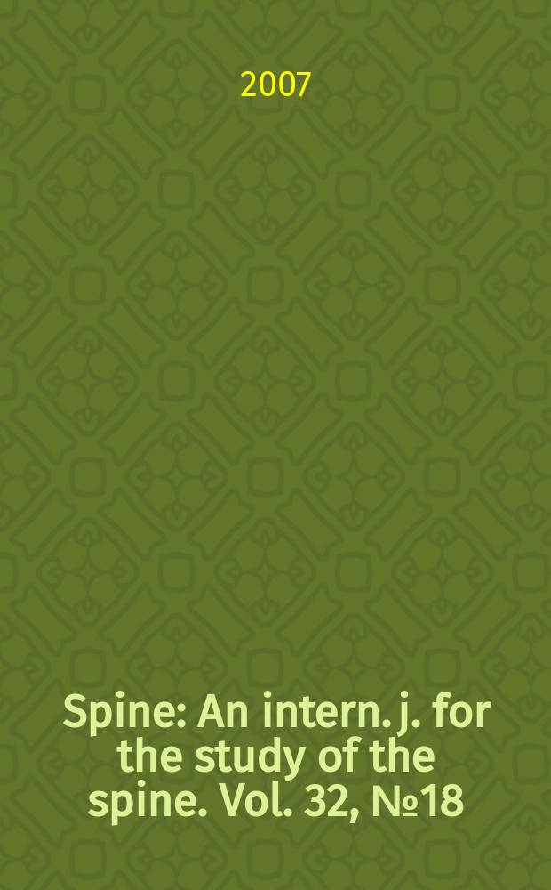 Spine : An intern. j. for the study of the spine. Vol. 32, № 18