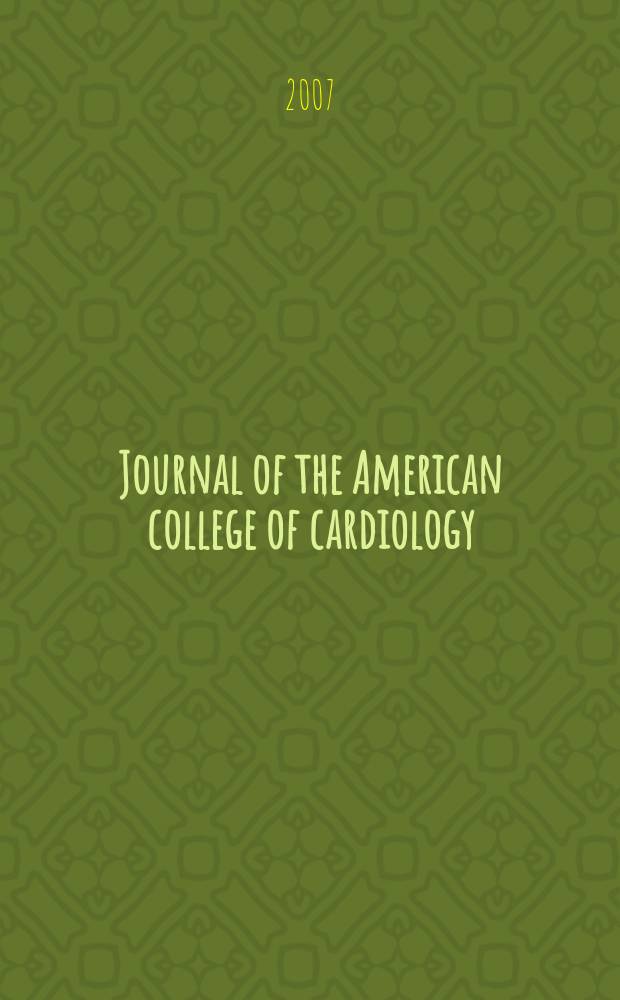 Journal of the American college of cardiology : JACC. Vol. 50, № 9