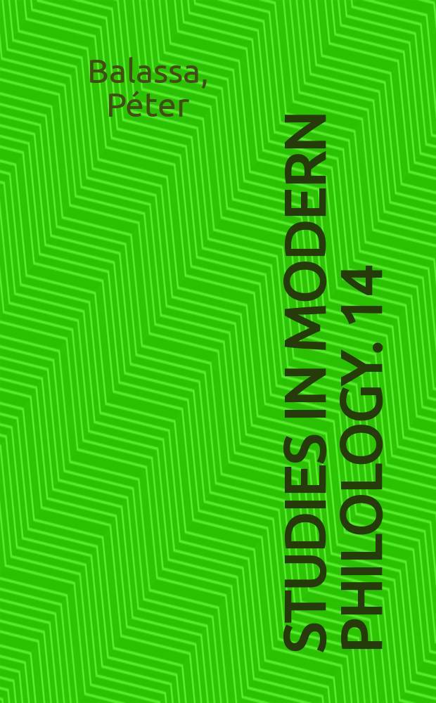 Studies in modern philology. 14 : The transfiguration of the novel = Трансфигурация(видоизменение) романа