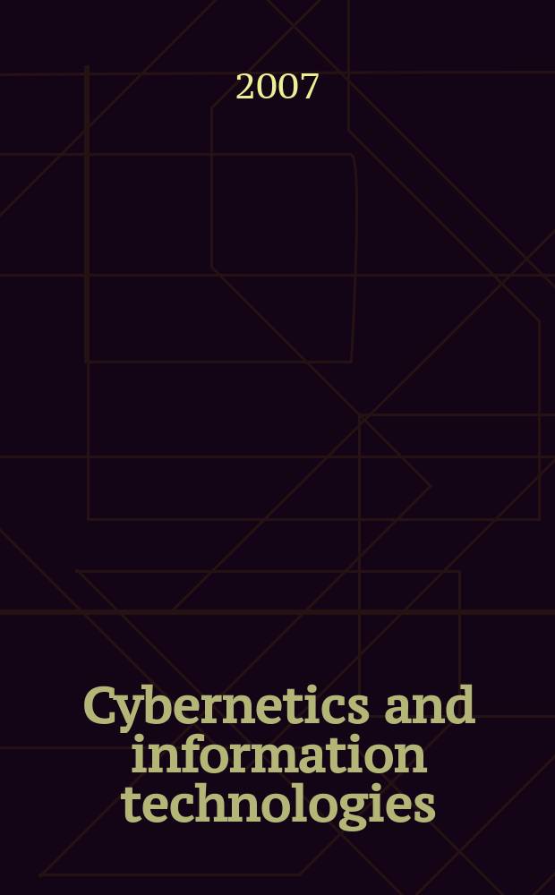 Cybernetics and information technologies : CIT. Vol. 7, № 2
