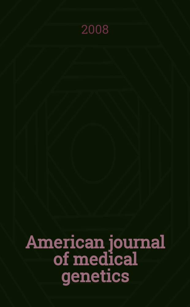 American journal of medical genetics : The offic. publ. of the Intern. soc. of psychiatric genetics. Vol. 147, № 1