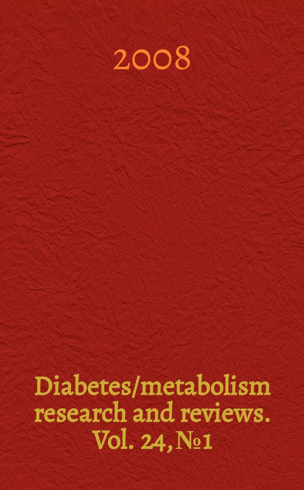Diabetes/metabolism research and reviews. Vol. 24, № 1