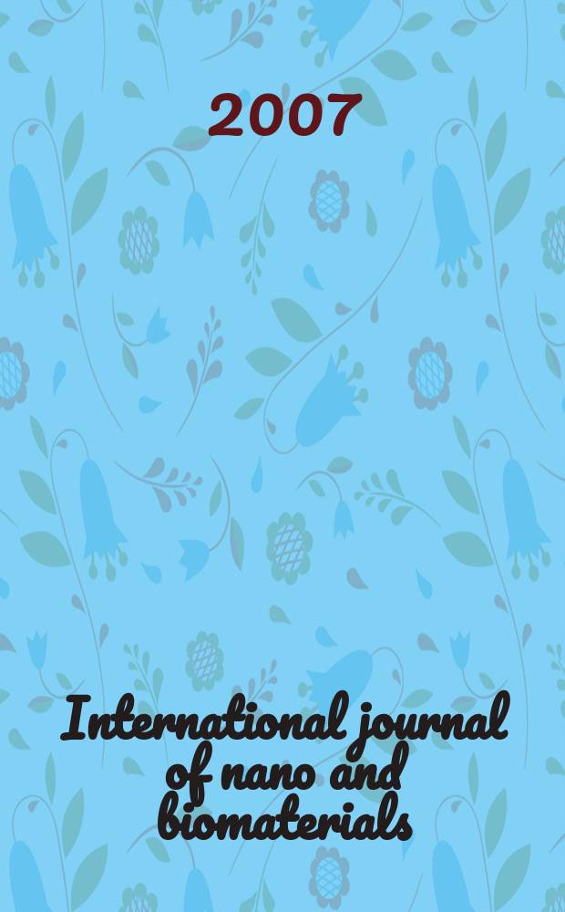 International journal of nano and biomaterials