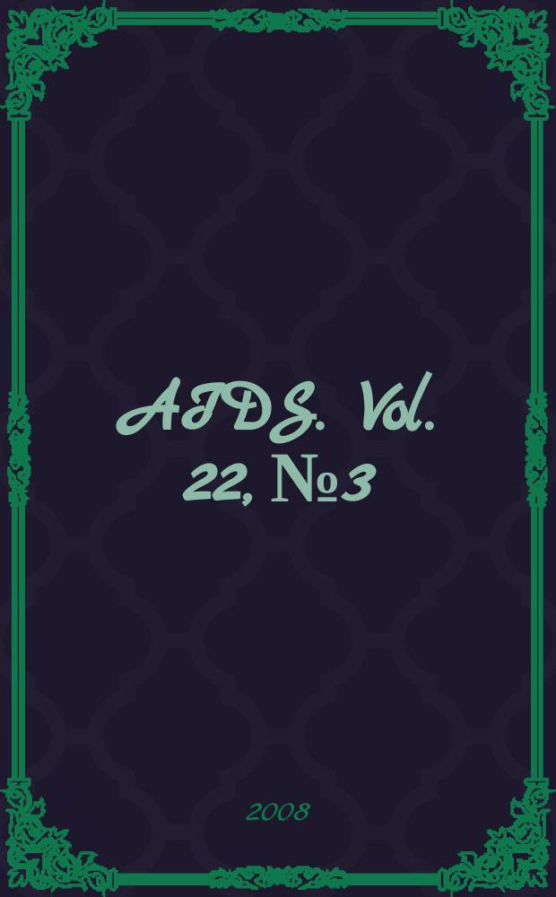 AIDS. Vol. 22, № 3