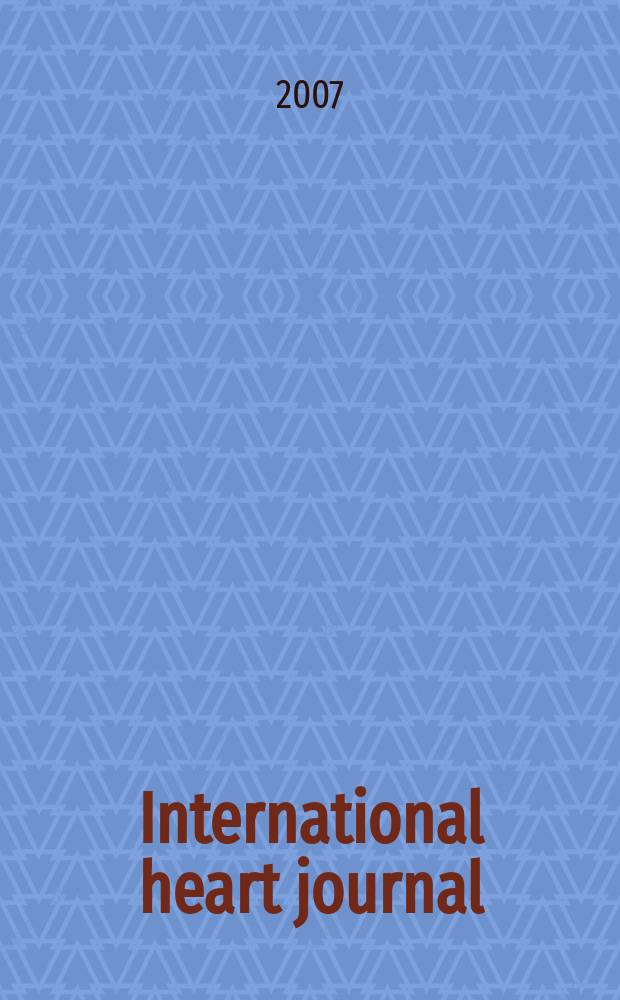 International heart journal : [Form. Japanese heart journal]. Vol. 48, № 6