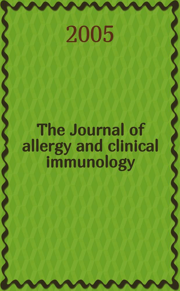 The Journal of allergy and clinical immunology : Including "Allergy abstracts" Offic. organ of Amer. acad. of allergy. Vol. 115, № 5