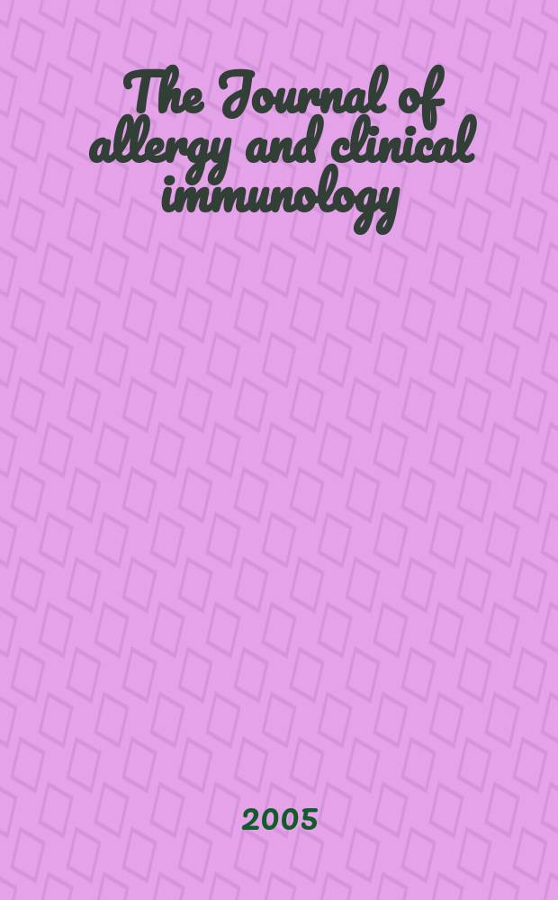 The Journal of allergy and clinical immunology : Including "Allergy abstracts" Offic. organ of Amer. acad. of allergy. Vol. 116, № 5