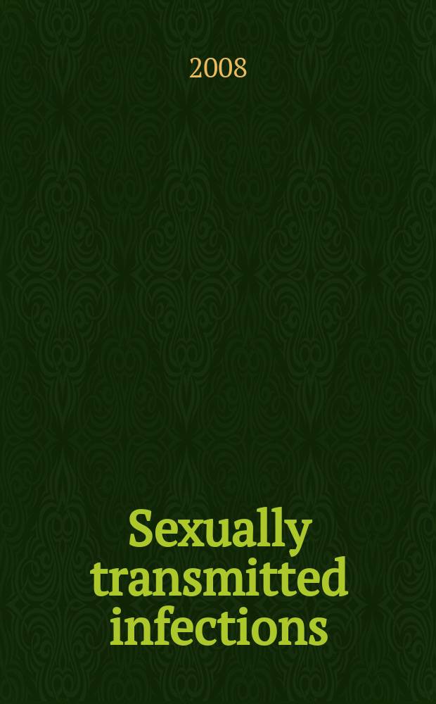 Sexually transmitted infections : Formerly Genitourinary medicine The j. of sexual health & HIV. Vol. 84, № 1