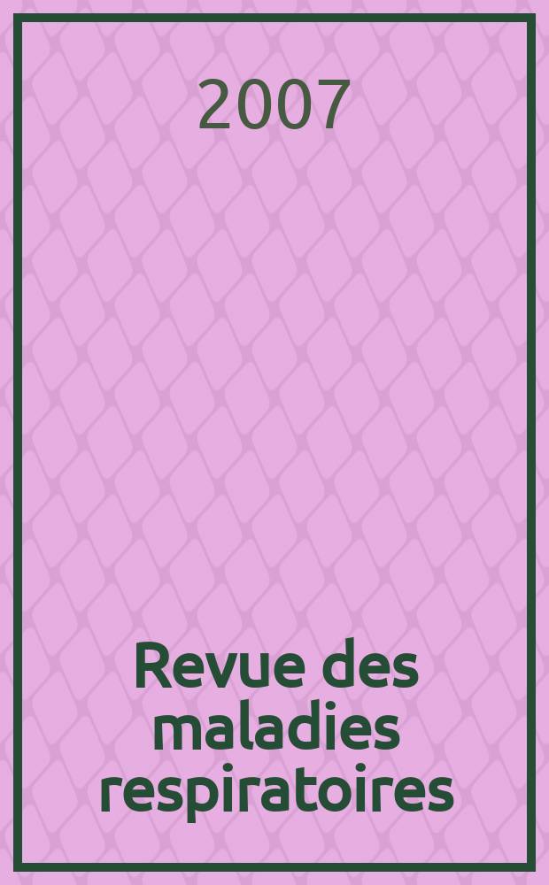Revue des maladies respiratoires : Organe offic. de la Soc. de pneumologie de langue fr. 2007 к vol. 24, déc. : BPCO = Хроническая обструктивная болезнь легких. Обструкция, растяжение и ежедневная активность.