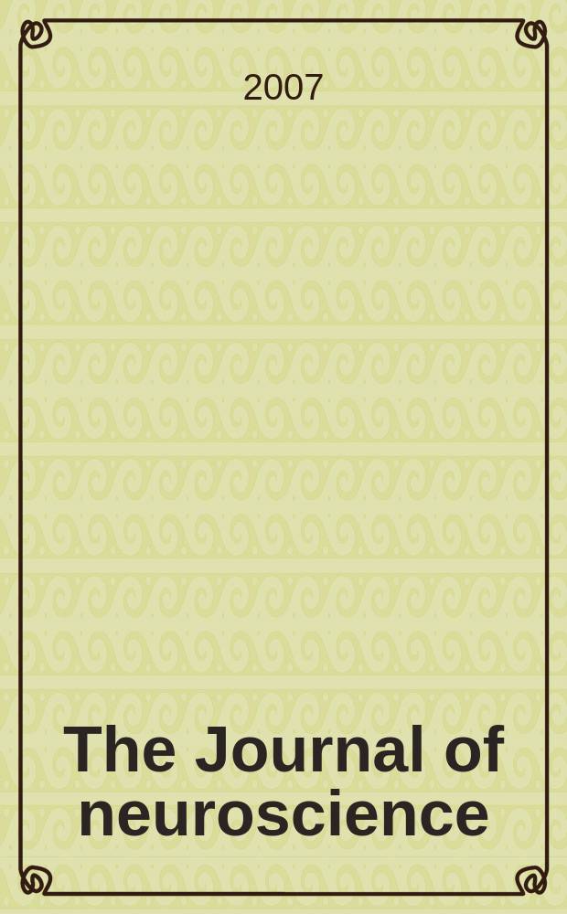 The Journal of neuroscience : The official journal of the Society for neuroscience. Vol. 27, № 42