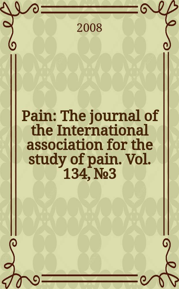 Pain : The journal of the International association for the study of pain. Vol. 134, № 3