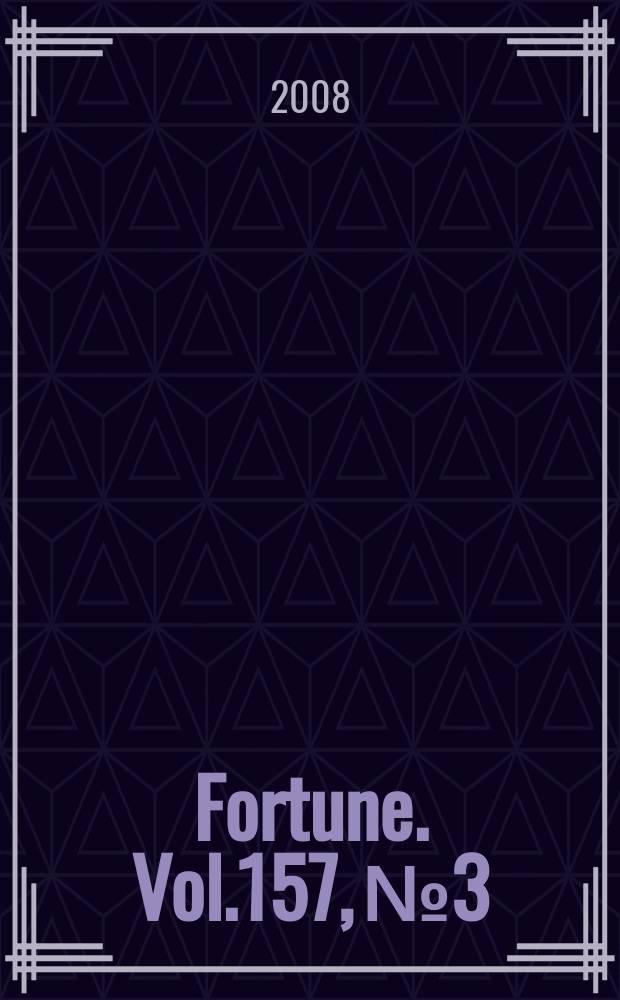 Fortune. Vol.157, № 3