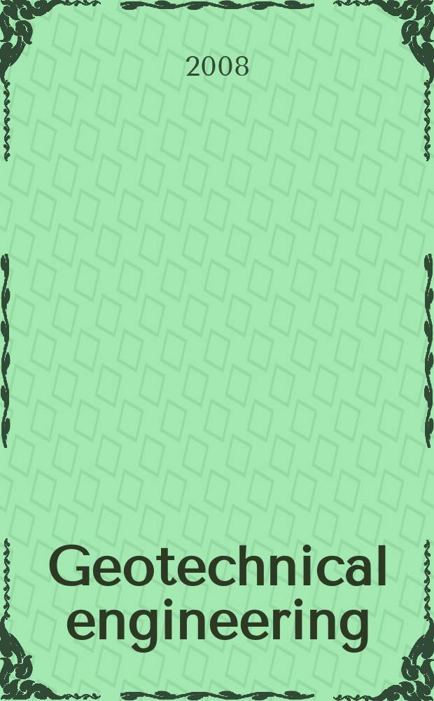 Geotechnical engineering : Proc. of the Institution of civil engineers. Vol. 161, Iss. 1