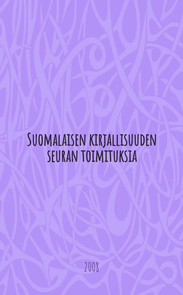 Suomalaisen kirjallisuuden seuran toimituksia : Isontalon Antti